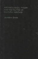 Tapa de Archaeological theory and the politics of cultural heritage