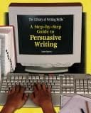Tapa de A step-by-step guide to persuasive writing