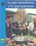 Tapa de Lo que necesitamos y lo que queremos