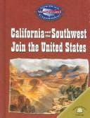 Tapa de California and the Southwest join the United States