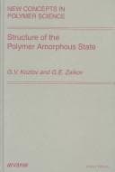 Tapa de Structure of the polymer amorphous state