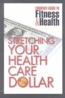 Tapa de Stretching your health care dollar