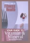 Tapa de Your guide to vitamin & mineral supplements