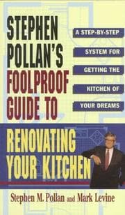 Tapa de Stephen Pollan's foolproof guide to renovating your kitchen