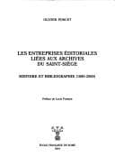Tapa de Les entreprises éditoriales liées aux Archives du Saint-Siège
