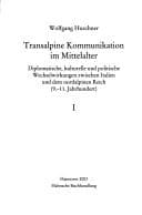 Tapa de Transalpine Kommunikation im Mittelalter