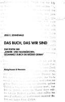 Tapa de Das Buch, das wir sind: zur Poetik der "Kinder- und Hausm archen, gesammelt durch die Gebr uder Grimm"