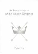 Tapa de An introduction to Anglo-Saxon kingship
