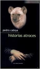 Tapa de Historias atroces que frangollo la voraz hiena para comerse a la liebre perspicaz