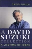 Tapa de A David Suzuki collection : a lifetime of ideas