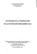 Tapa de Las mujeres en la construcción de las sociedades iberoamericanas