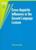 Tapa de Cross-linguistic influences in the second language lexicon
