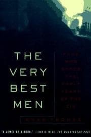 Tapa de The Very Best Men: Four Who Dared