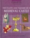 Tapa de The crafts and culture of a Medieval castle