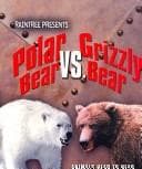 Tapa de Polar bear vs. grizzly bear
