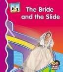 Tapa de The bride and the slide