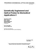 Tapa de Genetically engineered and optical probes for biomedical applications II