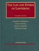 Tapa de The law and ethics of lawyering