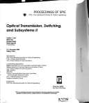 Tapa de Optical transmission, switching, and subsystems II