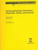 Tapa de Nanoengineering: fabrication, properties, optics, and devices