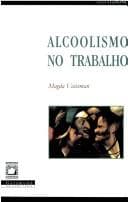 Tapa de Alcoolismo no trabalho