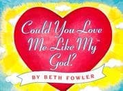 Tapa de Could you love me like my God?