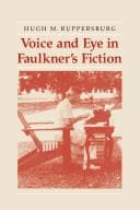 Tapa de Voice and eye in Faulkner's fiction