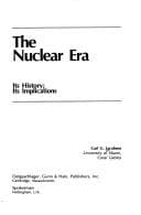Tapa de The nuclear era, its history, its implications