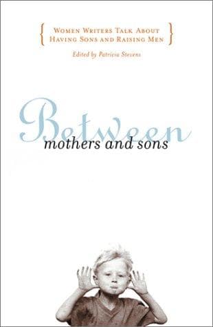 Tapa de BETWEEN MOTHERS AND SONS