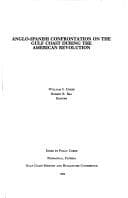 Tapa de Anglo-Spanish confrontation on the Gulf Coast during the American Revolution