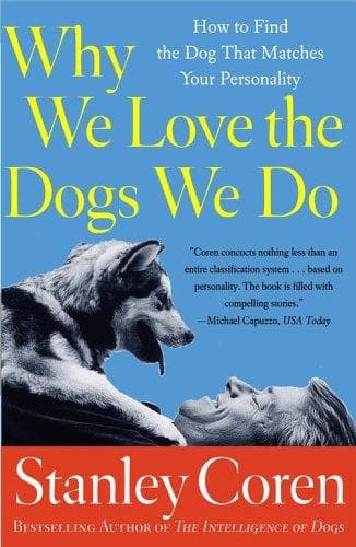 Tapa de Why We Love the Dogs We Do