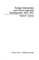 Tapa de Foreign intervention and China's industrial development, 1870-1911