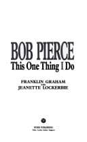 Tapa de Bob Pierce, this one thing I do