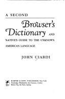 Tapa de A second browser's dictionary, and native's guide to the unknown American language
