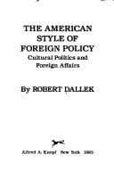 Tapa de The American style of foreign policy