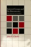 Tapa de Interest groups and the bureaucracy
