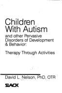 Tapa de Children with autism and other pervasive disorders of development & behavior