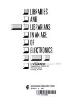 Tapa de Libraries and librarians in an age of electronics