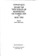 Tapa de Diary of the Siege of Mafeking, Oct. 1899 to May 1900