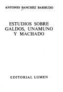 Tapa de Estudios sobre Galdós, Unamuno y Machado