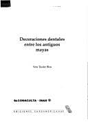 Tapa de Decoraciones dentales entre los antiguos mayas
