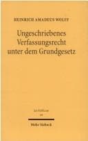 Tapa de Ungeschriebenes Verfassungsrecht unter dem Grundgesetz