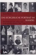 Tapa de Das bürgerliche Portrait im Wandel