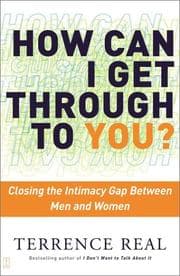 Tapa de How Can I Get Through to You? Closing the Intimacy Gap Between Men and Women