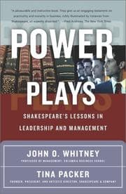 Tapa de Power plays : Shakespeare's lessons in leadership and management