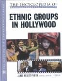 Tapa de The encyclopedia of ethnic groups in Hollywood