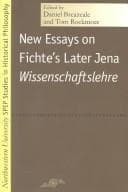 Tapa de New essays on Fichte's later Jena Wissenschaftslehre