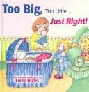 Tapa de Too big, too little-- just right!