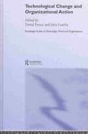 Tapa de TECHNOLOGICAL CHANGE AND ORGANIZATIONAL ACTION; ED. BY DAVID PREECE.