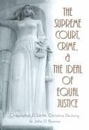 Tapa de The Supreme Court, crime & the ideal of equal justice